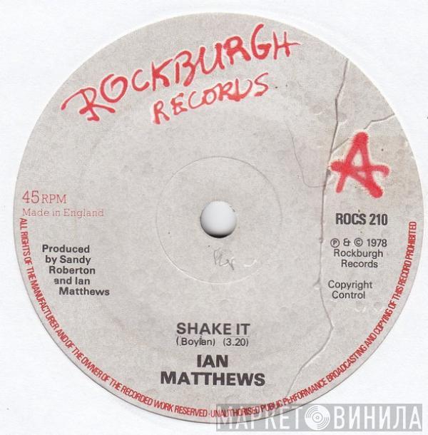 Iain Matthews - Shake It