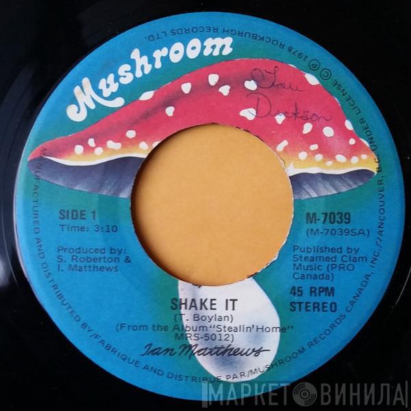  Iain Matthews  - Shake It