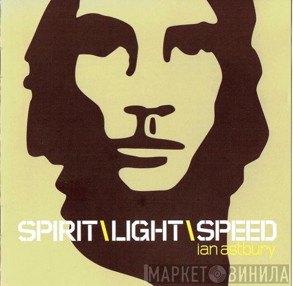  Ian Astbury  - SpiritLightSpeed