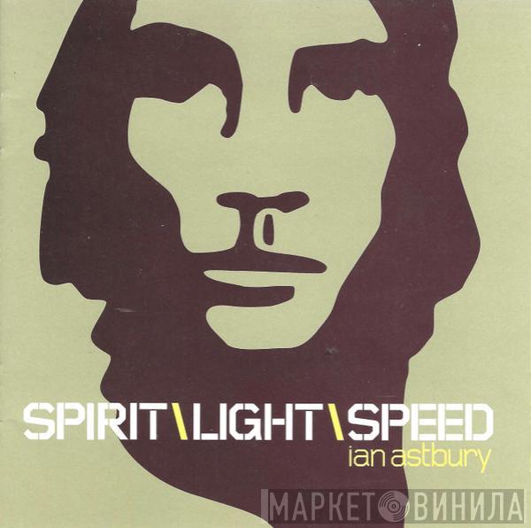  Ian Astbury  - SpiritLightSpeed