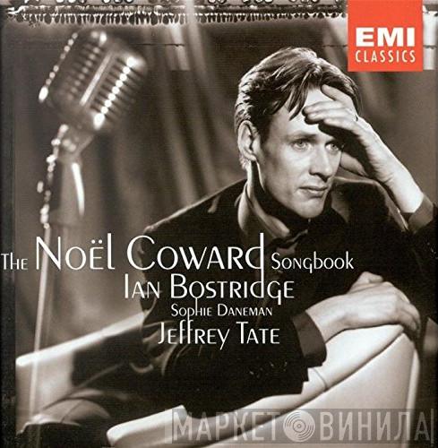 Ian Bostridge, Jeffrey Tate, Noël Coward - The Noël Coward Songbook