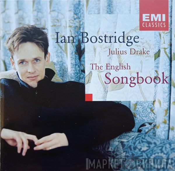 Ian Bostridge, Julius Drake - The English Songbook