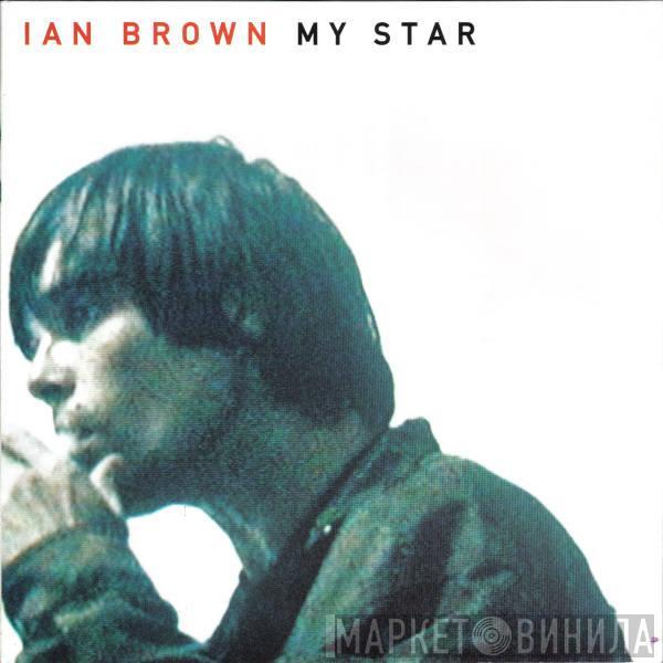 Ian Brown - My Star