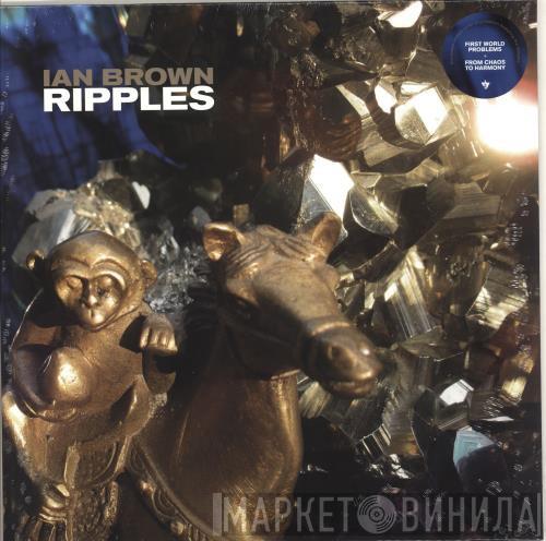 Ian Brown - Ripples