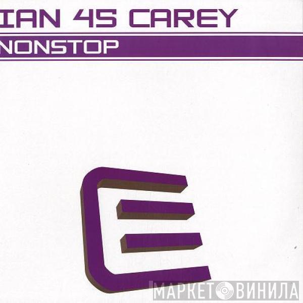 Ian Carey - Nonstop