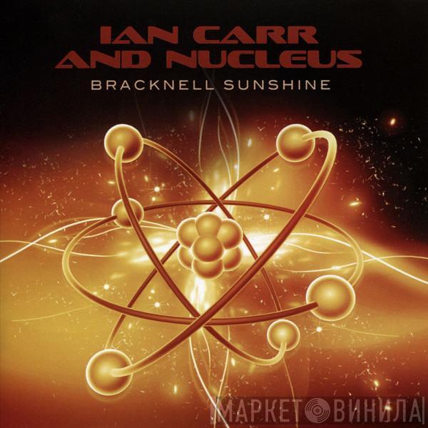 Ian Carr, Nucleus  - Bracknell Sunshine