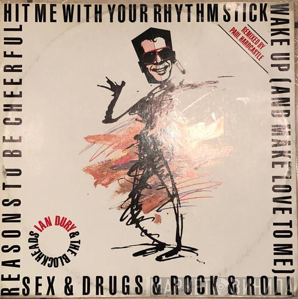  Ian Dury And The Blockheads  - Hit Me With Your Rhythm Stick (Remixed By Paul Hardcastle)