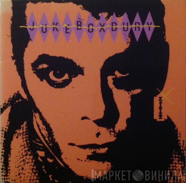  Ian Dury And The Blockheads  - Jukebox Dury