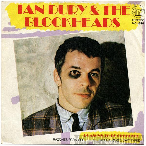  Ian Dury And The Blockheads  - Reasons To Be Cheerful (Part Three) = Razones Para Ser Feliz, Tercera Parte