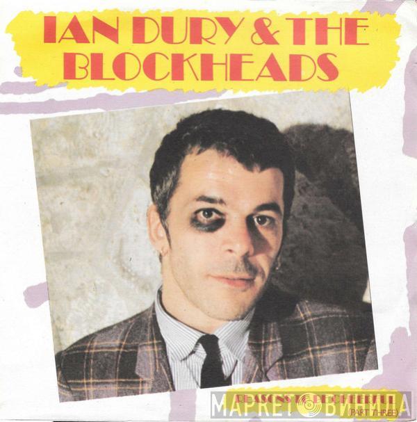 Ian Dury And The Blockheads  - Reasons To Be Cheerful (Part Three)