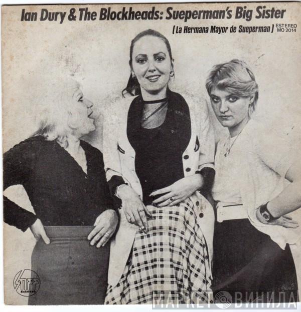  Ian Dury And The Blockheads  - Sueperman's Big Sister (La Hermana Mayor De Sueperman)