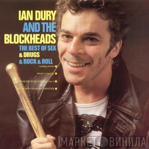  Ian Dury And The Blockheads  - The Best Of Sex & Drugs & Rock & Roll