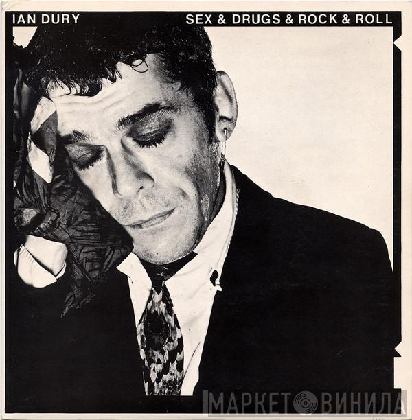 Ian Dury - Sex & Drugs & Rock & Roll