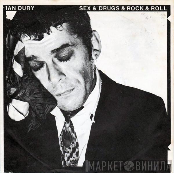 Ian Dury - Sex & Drugs & Rock & Roll