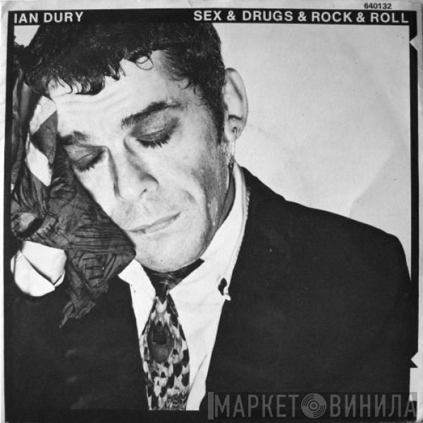 Ian Dury - Sex & Drugs & Rock & Roll