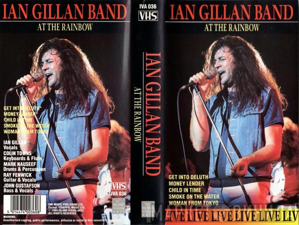  Ian Gillan Band  - At The Rainbow