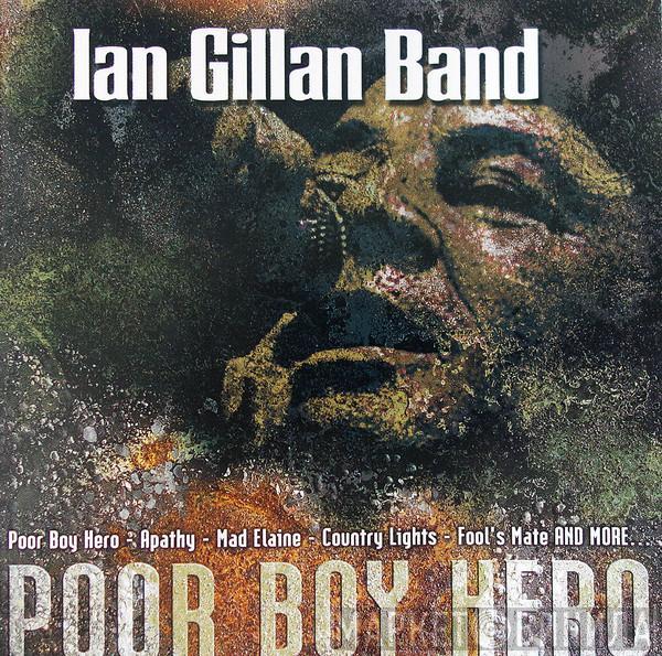 Ian Gillan Band - Poor Boy Hero