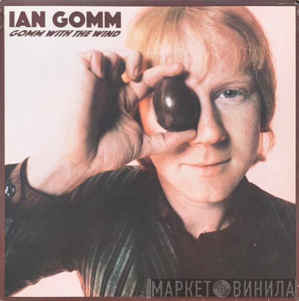 Ian Gomm - Gomm With The Wind