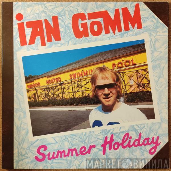 Ian Gomm - Summer Holiday