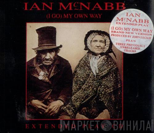 Ian McNabb - (I Go) My Own Way