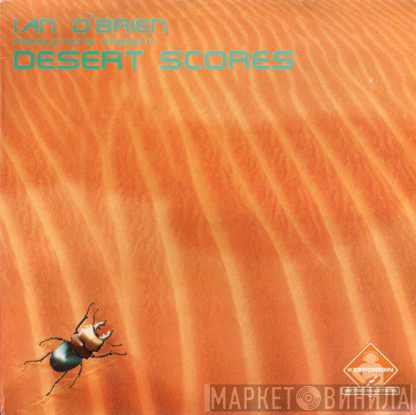  Ian O'Brien  - Desert Scores