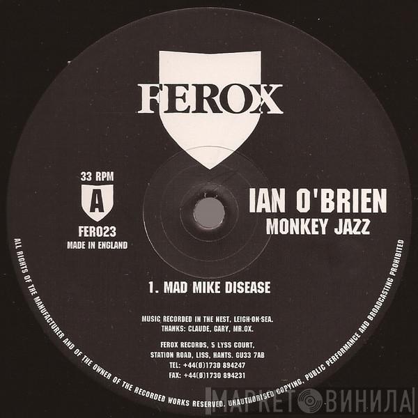 Ian O'Brien - Monkey Jazz