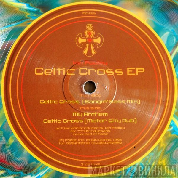 Ian Pooley - Celtic Cross EP