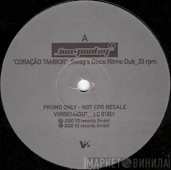 Ian Pooley - Coração Tambor