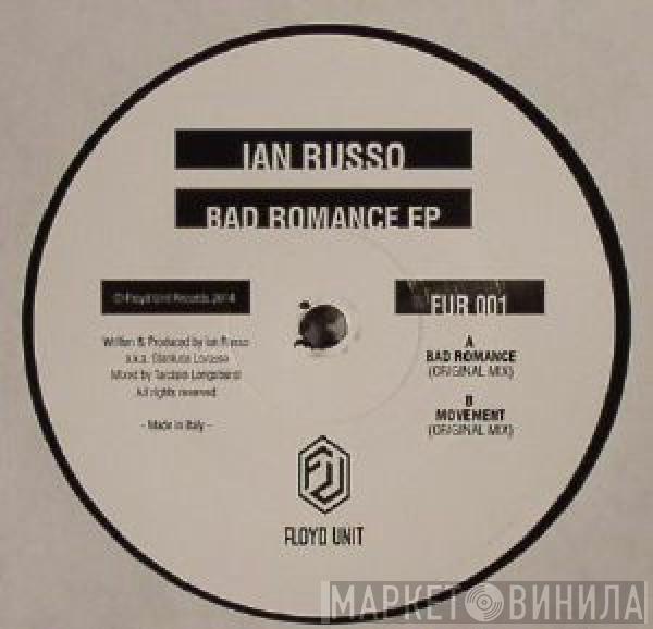 Ian Russo - Bad Romance EP