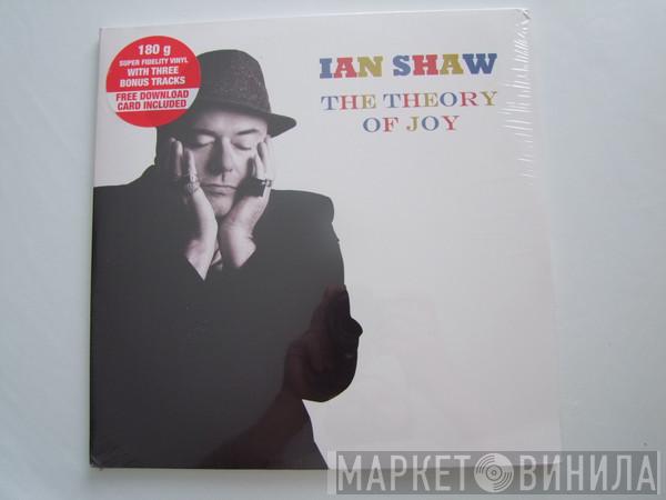  Ian Shaw   - The Theory Of Joy