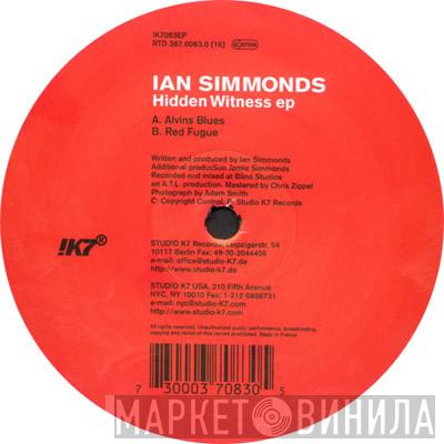 Ian Simmonds - Hidden Witness EP