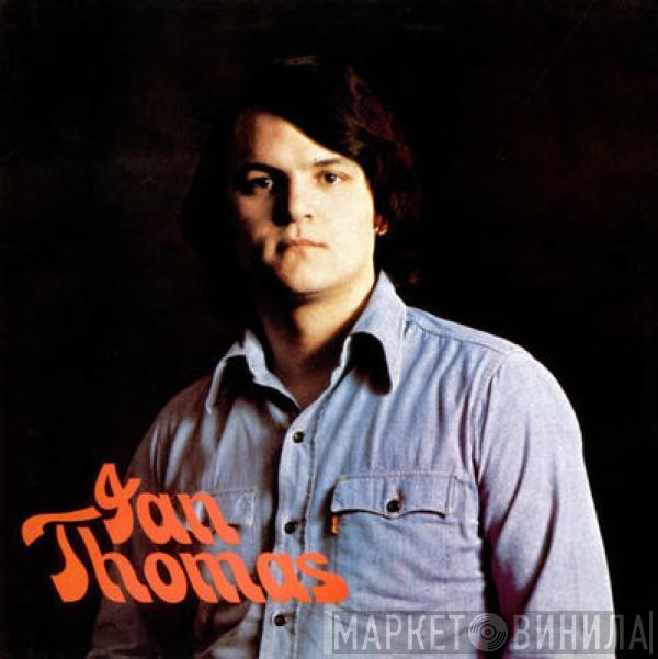 Ian Thomas  - Ian Thomas