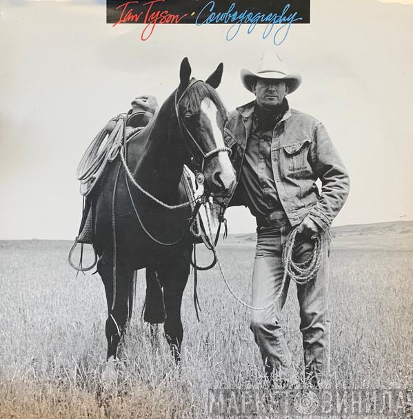 Ian Tyson - Cowboyography