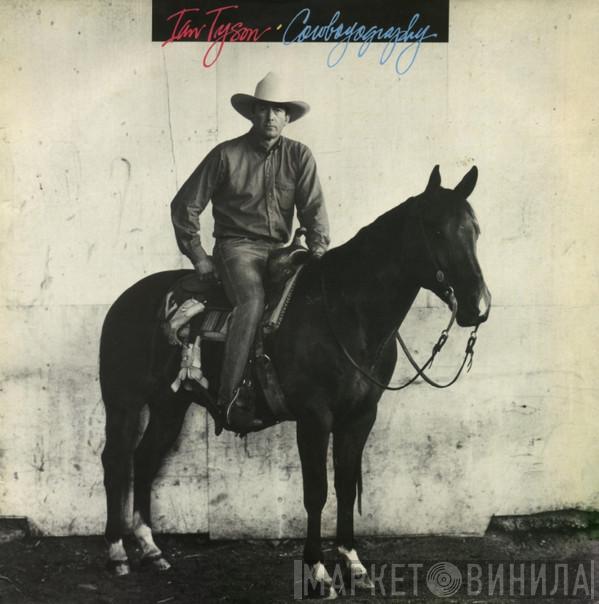 Ian Tyson - Cowboyography