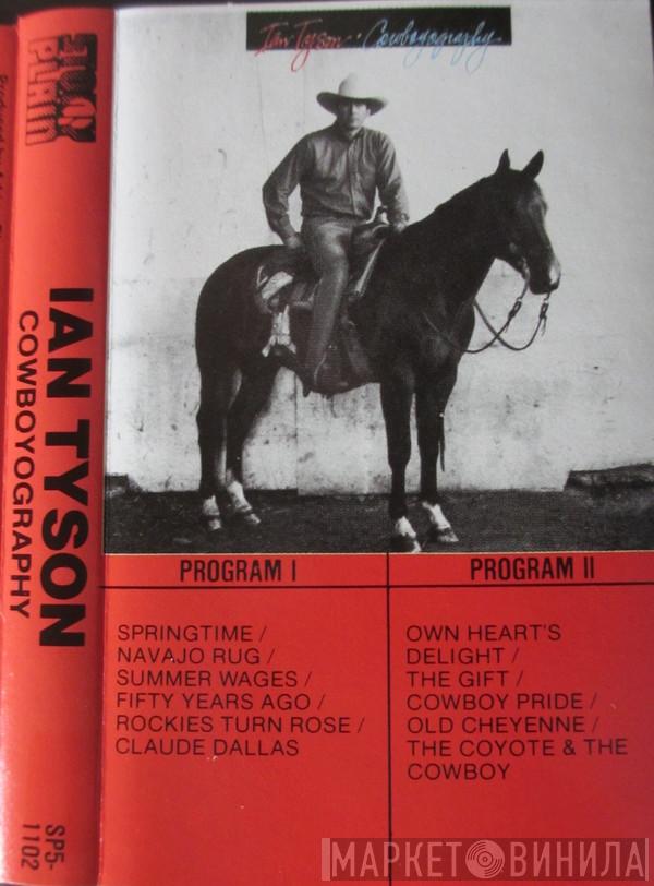  Ian Tyson  - Cowboyography