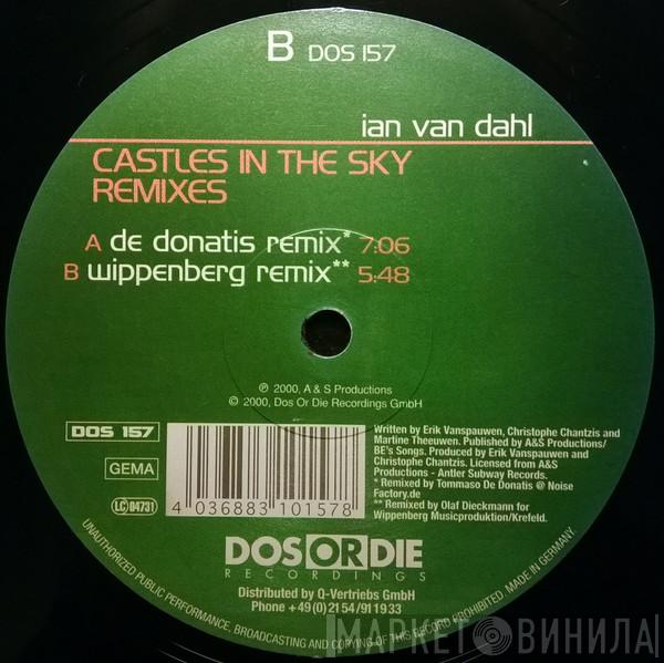 Ian Van Dahl - Castles In The Sky (Remixes)