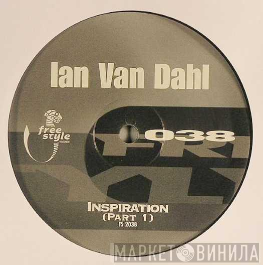 Ian Van Dahl - Inspiration (Part 1)