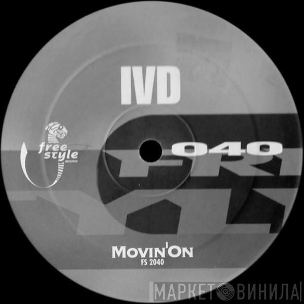 Ian Van Dahl - Movin'On