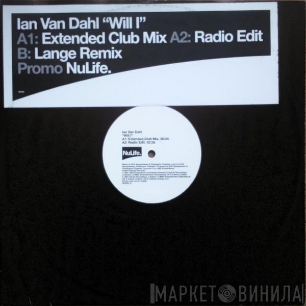 Ian Van Dahl - Will I