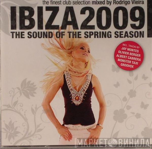  - Ibiza 2009 - The Sound Of The Spring Season