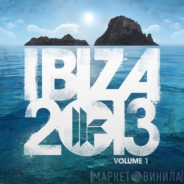  - Ibiza 2013