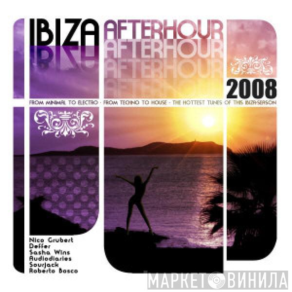  - Ibiza Afterhour 2008