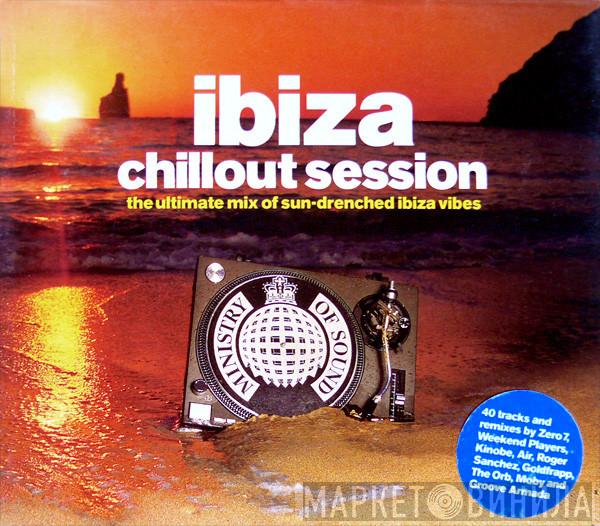  - Ibiza Chillout Session