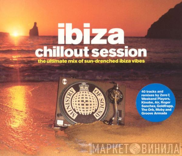  - Ibiza Chillout Session
