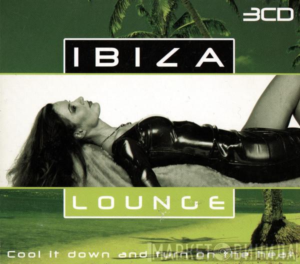  - Ibiza Lounge