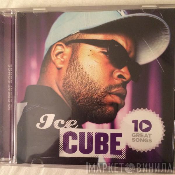  Ice Cube  - 10 Great Songs