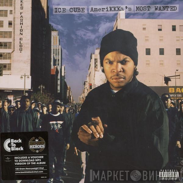  Ice Cube  - AmeriKKKa's Most Wanted