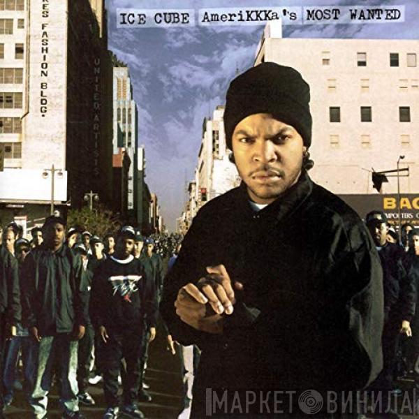  Ice Cube  - AmeriKKKa's Most Wanted