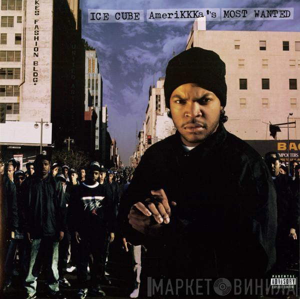  Ice Cube  - AmeriKKKa's Most Wanted