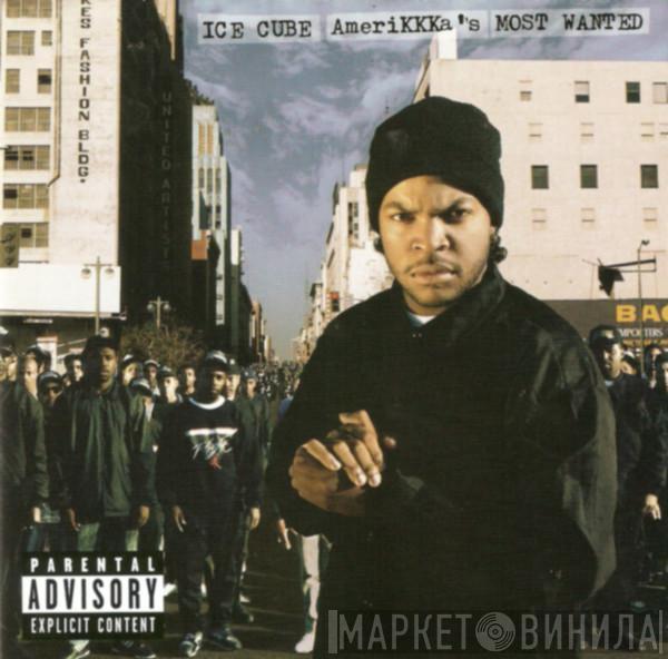  Ice Cube  - AmeriKKKa's Most Wanted